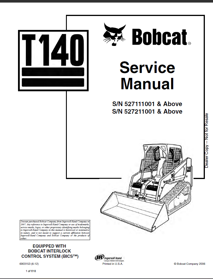 Bobcat T140 Loader Service Manual (6903153) (SN 527211001-527299999)