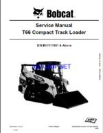 Bobcat T66 Loader Service Manual (7400116) (SN B51V11001-B51V99999)