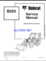 Bobcat B250 Backhoe Loader Service Manual (6901852) (SN 570311001-570399999)
