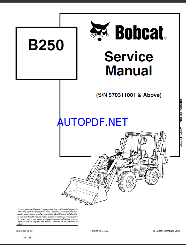 Bobcat B250 Backhoe Loader Service Manual (6901852) (SN 570311001-570399999)