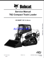 Bobcat T62 Loader Service Manual (7353171) (SN B4SF11001-B4SF99999)