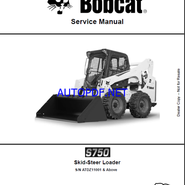 Bobcat S750 Loader Service Manual (6990249) (SN ATDZ11001-ATDZ99999)