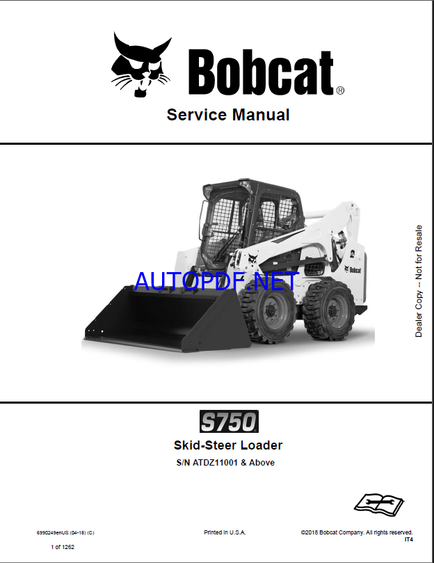 Bobcat S750 Loader Service Manual (6990249) (SN ATDZ11001-ATDZ99999)
