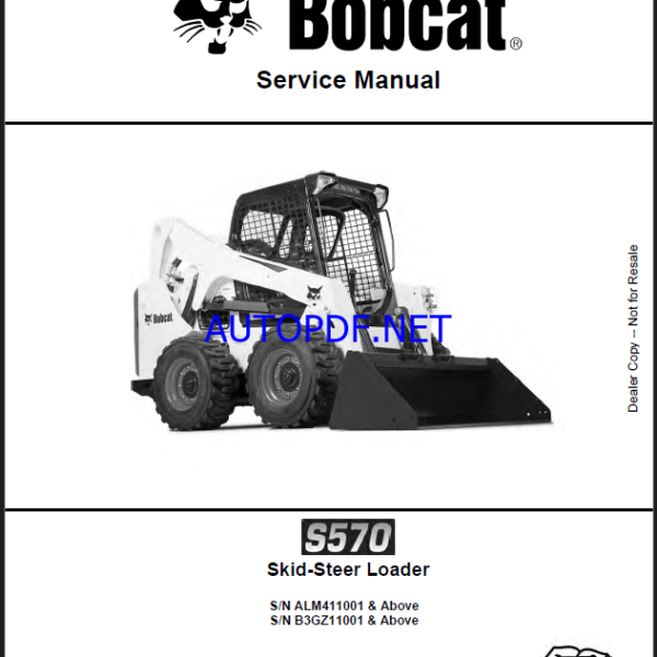 Bobcat S570 Loader Service Manual (6990681) (SN ALM411001-ALM499999)