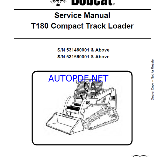 Bobcat T180 Loader Service Manual (6987042) (SN 531460001-531499999)