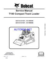 Bobcat T180 Loader Service Manual (6904142) (SN 531511001-531559999)