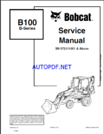 Bobcat B100 Backhoe Loader Service Manual (6902812) (SN 572111001-572199999)
