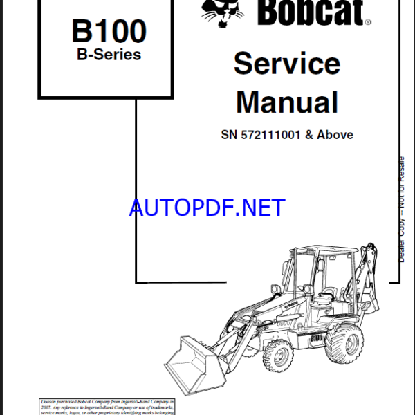 Bobcat B100 Backhoe Loader Service Manual (6902812) (SN 572111001-572199999)