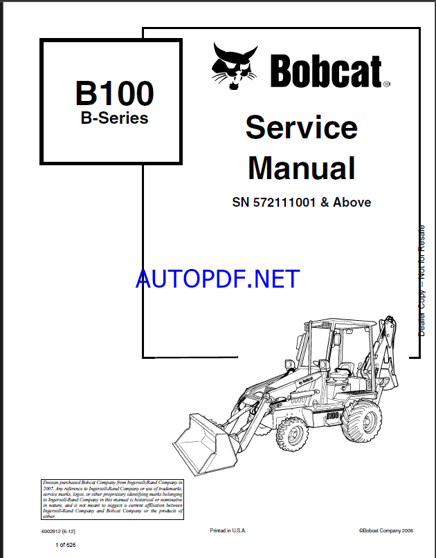 Bobcat B100 Backhoe Loader Service Manual (6902812) (SN 572111001-572199999)