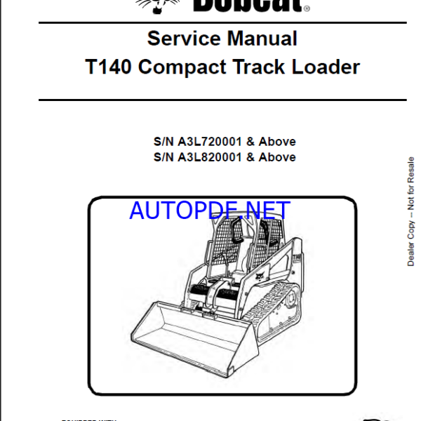 Bobcat T140 Loader Service Manual (6987041) (SN A3L720001-A3L799999)