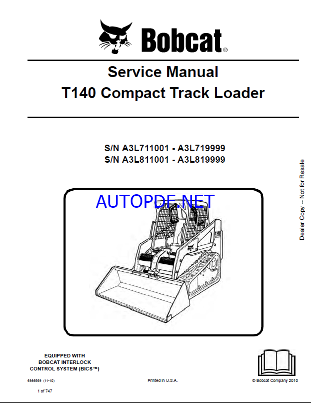 Bobcat T140 Loader Service Manual (6986569) (SN A3L711001-A3L719999)