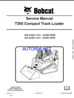 Bobcat T300 Loader Service Manual (6986683) (SN A5GU11001-A5GU19999)