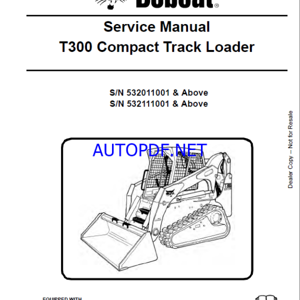 Bobcat T300 Loader Service Manual (6904168) (SN 532011001-532099999)