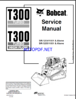 Bobcat T300 Loader Service Manual (6902726) (SN 525511001-525599999)