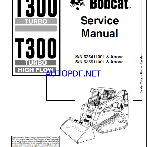 Bobcat T300 Loader Service Manual (6902726) (SN 525511001-525599999)