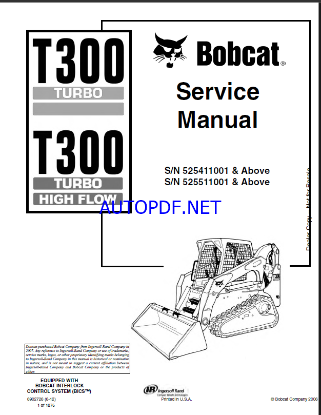Bobcat T300 Loader Service Manual (6902726) (SN 525511001-525599999)