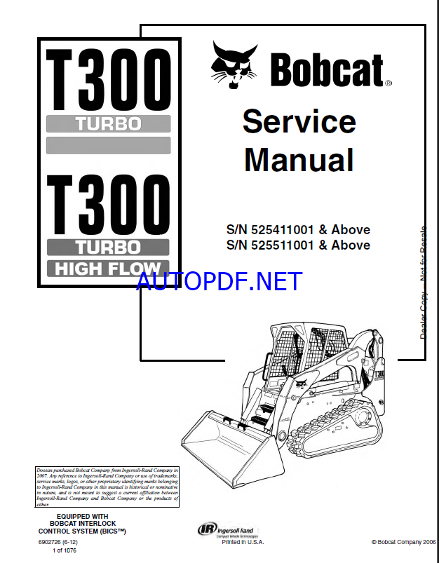 Bobcat T300 Loader Service Manual (6902726) (SN 525411001-525499999)