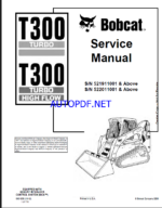 Bobcat T300 Loader Service Manual (6901936) (SN 521911001-521999999)