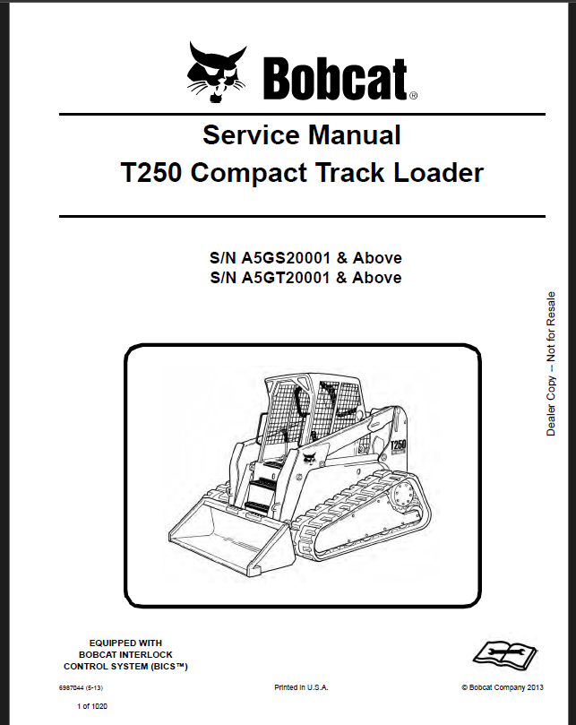 Bobcat T250 Loader Service Manual (6987044) (SN A5GT20001-A5GT99999)