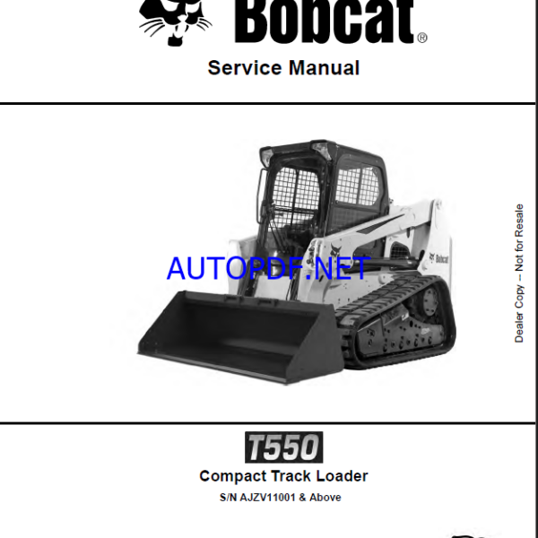 Bobcat T550 Loader Service Manual (6990689) (SN AJZV11001-AJZV99999)