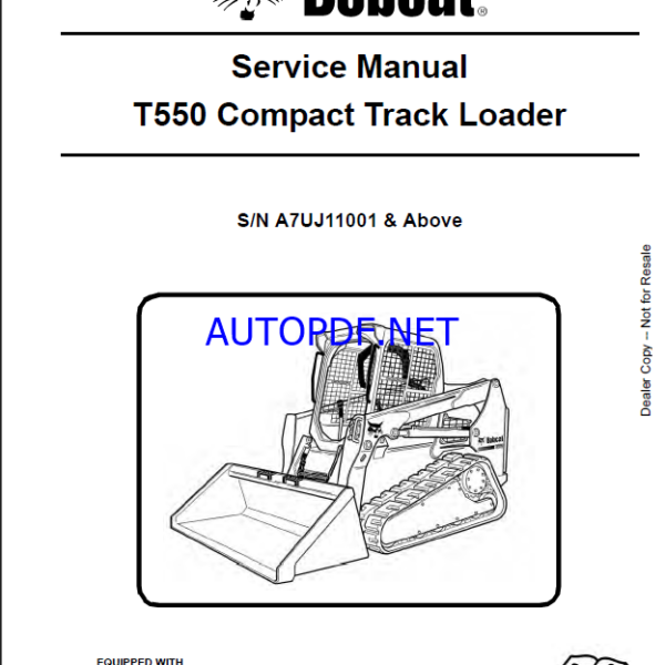 Bobcat T550 Loader Service Manual (6989679) (SN A7UJ11001-A7UJ99999)