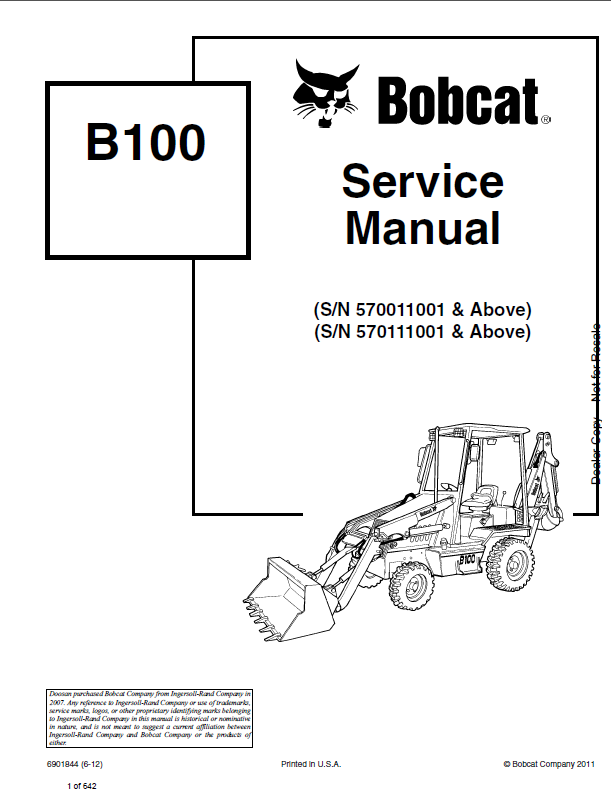 Bobcat B100 Backhoe Loader Service Manual (6901844) (SN 570011001-570099999)