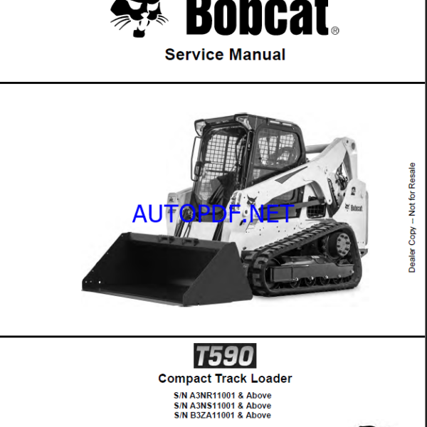 Bobcat T590 Loader Service Manual (6989683) (SN A3NS11001-A3NS99999)Bobcat T590 Loader Service Manual (6989683) (SN A3NS11001-A3NS99999)