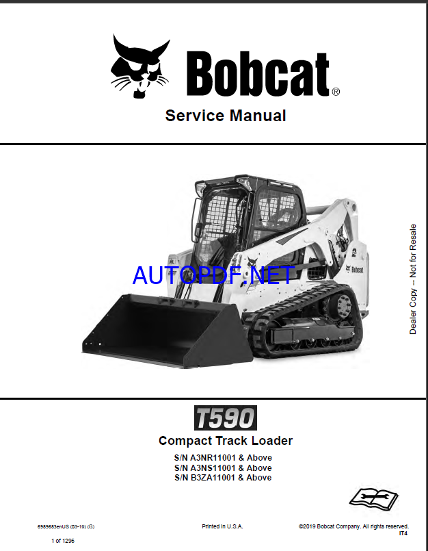 Bobcat T590 Loader Service Manual (6989683) (SN A3NS11001-A3NS99999)Bobcat T590 Loader Service Manual (6989683) (SN A3NS11001-A3NS99999)
