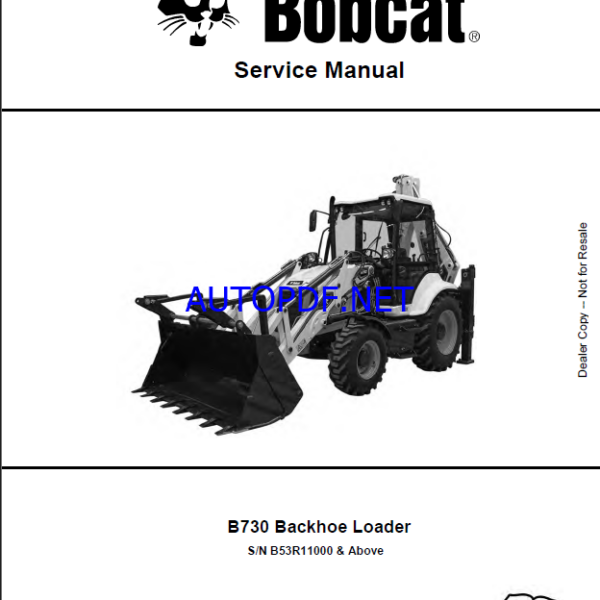 Bobcat B730 Backhoe Loader Service Manual (7402302) (SN B53R11000-B53R99999)