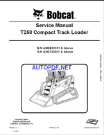Bobcat T250 Loader Service Manual (6987044) (SN A5GS20001-A5GS99999)