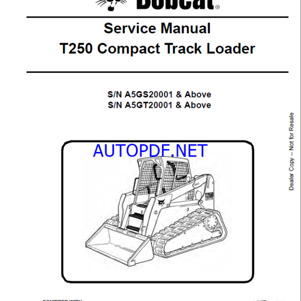 Bobcat T250 Loader Service Manual (6987044) (SN A5GS20001-A5GS99999)