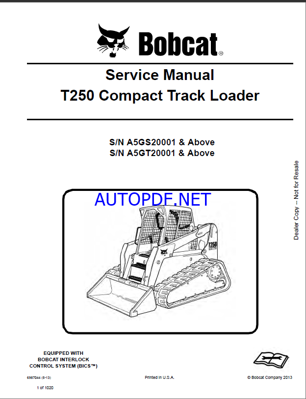 Bobcat T250 Loader Service Manual (6987044) (SN A5GS20001-A5GS99999)