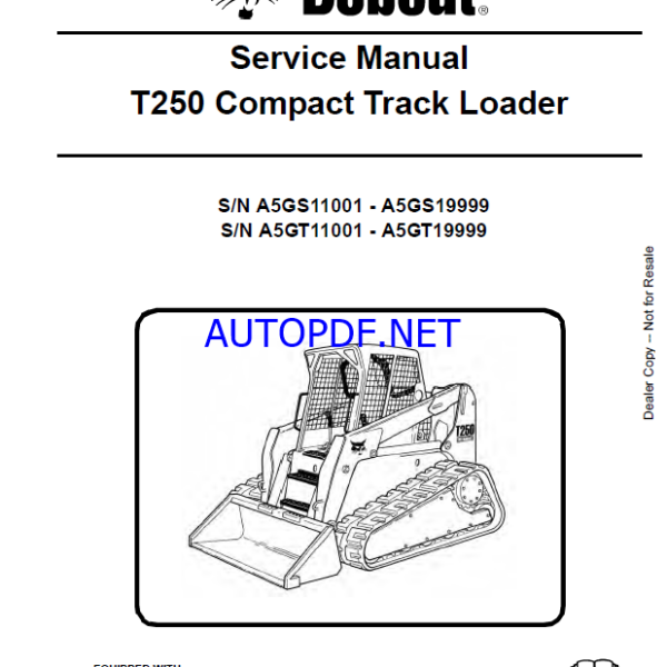 Bobcat T250 Loader Service Manual (6986682) (SN A5GS11001-A5GS19999)