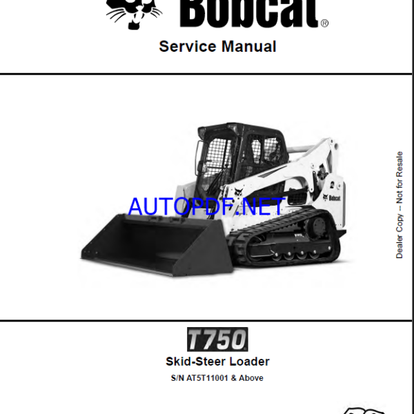 Bobcat T750 Loader Service Manual (7252381) (SN AT5T11001-AT5T99999)