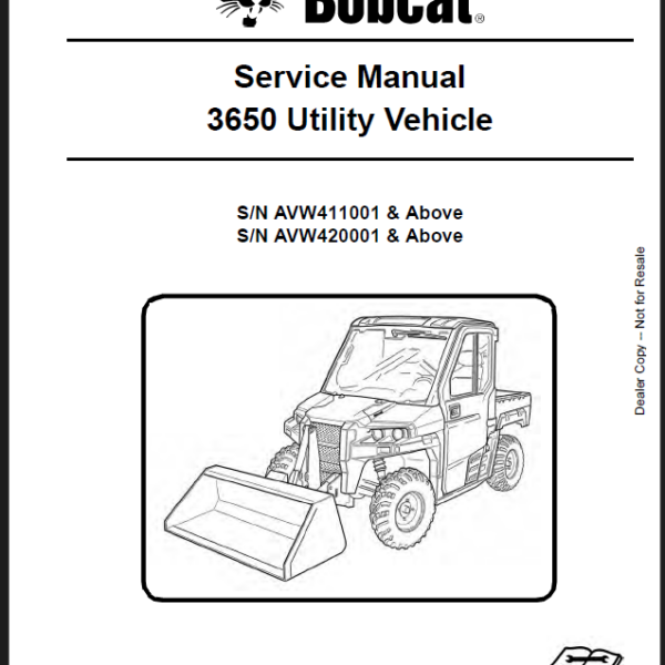 Bobcat 3650 Utility Vehicle Service Manual (6990367) (SN AVW420001-AVW499999)