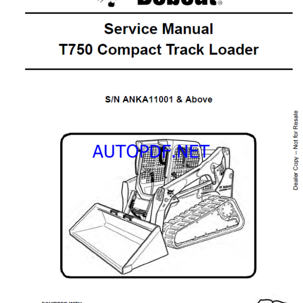 Bobcat T750 Loader Service Manual (6989737) (SN ANKA11001-ANKA99999)