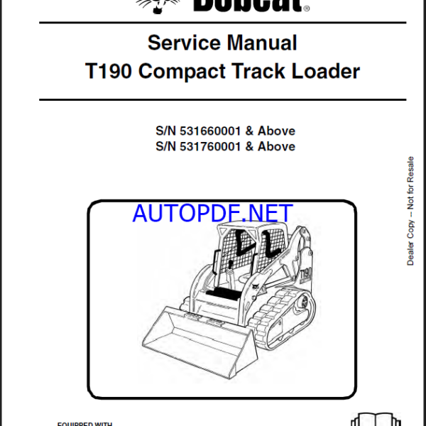 Bobcat T190 Loader Service Manual (6987043) (SN 531660001-531699999)