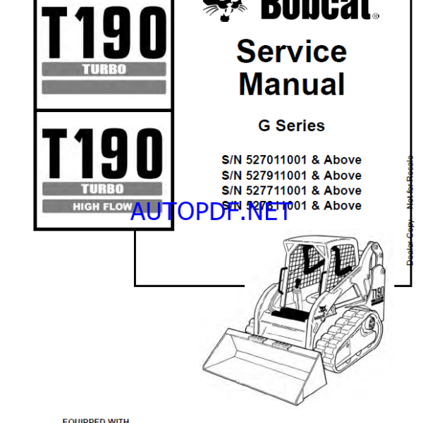 Bobcat T190 Loader Service Manual (6902734) (SN 527911001-527999999)