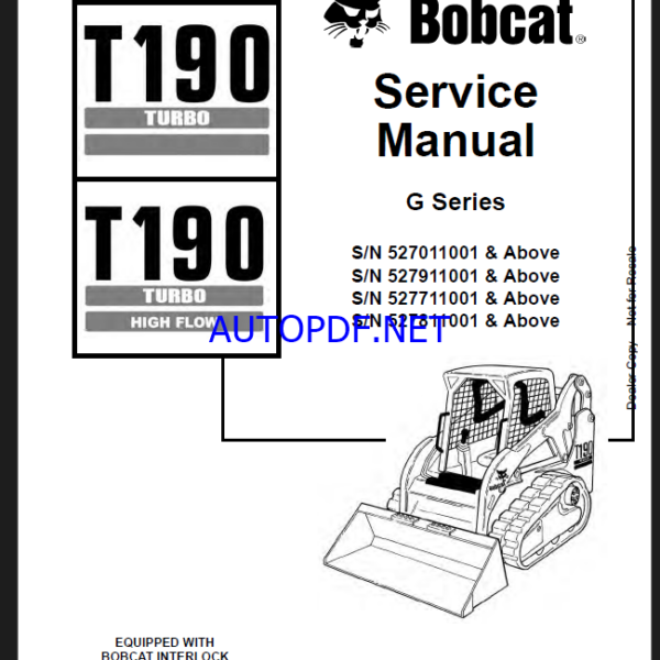 Bobcat T190 Loader Service Manual (6902734) (SN 527811001-527899999)