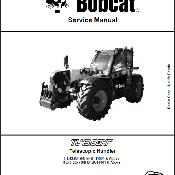 Bobcat TL4380HF VersaHANDLER® TTC, Telescopic Handler Service Manual (7318404) (SN B4BT11001-B4BT99999)