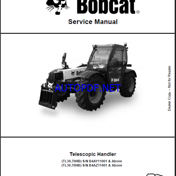 Bobcat TL3070 VersaHANDLER® TTC, Telescopic Handler Service Manual (7319658) (SN B4AZ11001-B4AZ99999)