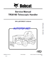Bobcat TR38160 VersaHANDLER® TTC, Telescopic Handler Service Manual (6990609) (SN LLM1590267-LLM1599999)