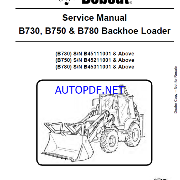 Bobcat B730 Backhoe Loader Service Manual (7286757) (SN B45111001-B45199999)