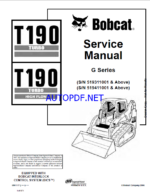 Bobcat T190 Loader Service Manual (6901117) (SN 519411001-519499999)