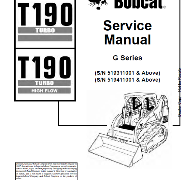 Bobcat T190 Loader Service Manual (6901117) (SN 519311001-519399999)
