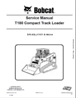 Bobcat T180 Loader Service Manual (6987051) (SN A3LL11001-A3LL99999)