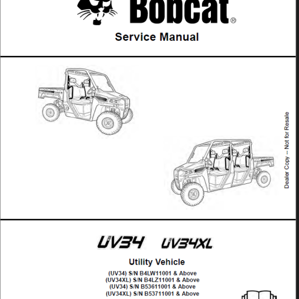 Bobcat UV34 Utility Vehicle Service Manual (7393733) (SN B53611001-B53699999)