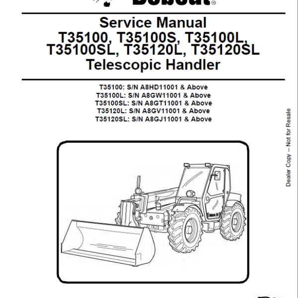 Bobcat T35120 VersaHANDLER® TTC, Telescopic Handler Service Manual (6986766) (SN A8GJ11001-A8GJ99999)