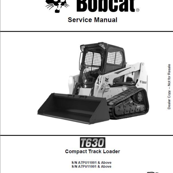 Bobcat T630 Loader Service Manual (6987164) (SN A7PU11001-A7PU99999)