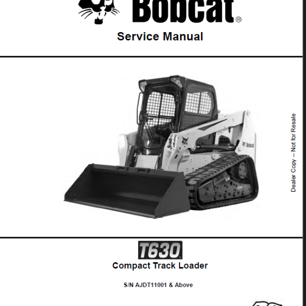 Bobcat T630 Loader Service Manual (6990751) (SN AJDT11001-AJDT99999)
